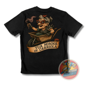 T-Shirt - Tua Nonna in Carriola Traditional