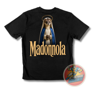 [NEW] T-Shirt - Madonnola