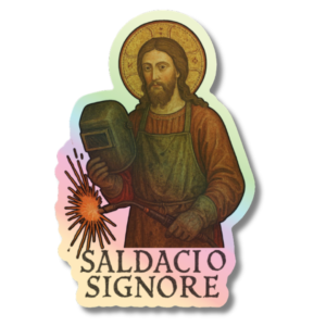 Adesivo Holo - Saldaci o Signore